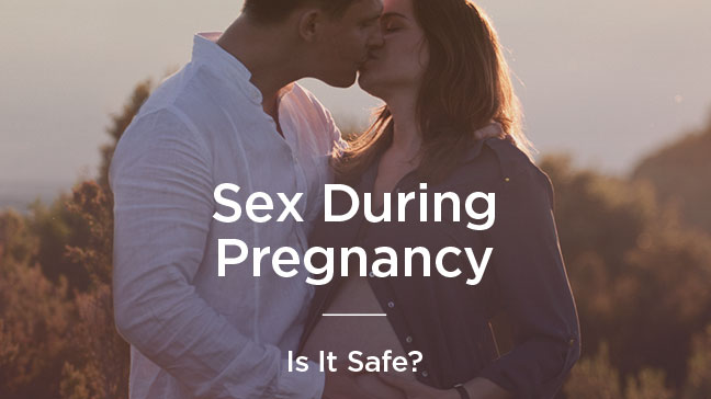 Is Having Sex During Pregnancy Safe 89