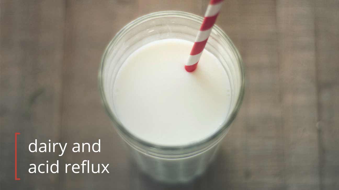 What You Should Know About Dairy and Acid Reflux
